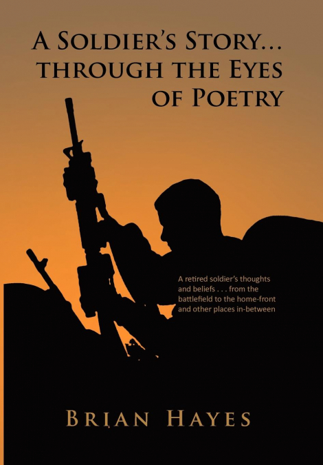 A Soldier’s Story. Through the Eyes of Poetry