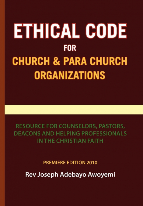 Ethical Code for Church and Para Church Organizations