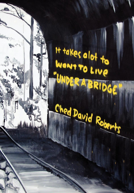 It Takes a Lot to Want to Live 'Under a Bridge'