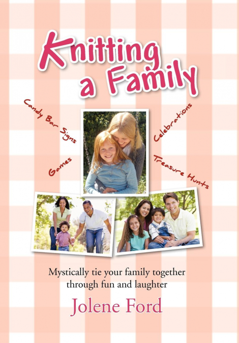 Knitting a Family