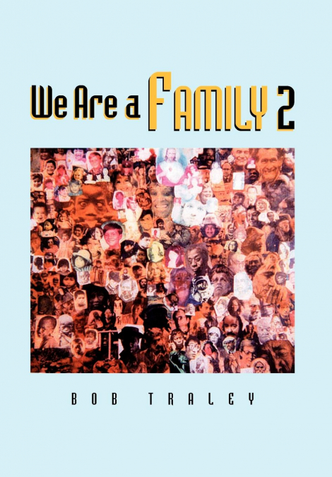 We Are a Family Part 2