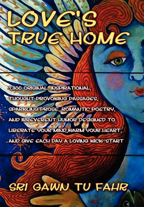 Love’s True Home