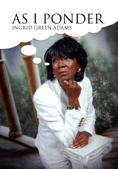 AS I PONDER