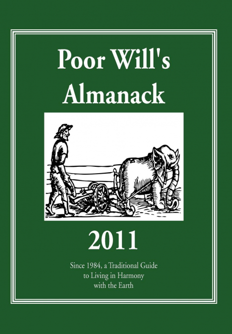 Poor Will’s Almanack 2011