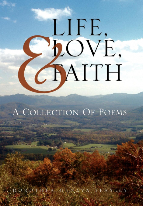 Life, Love, & Faith