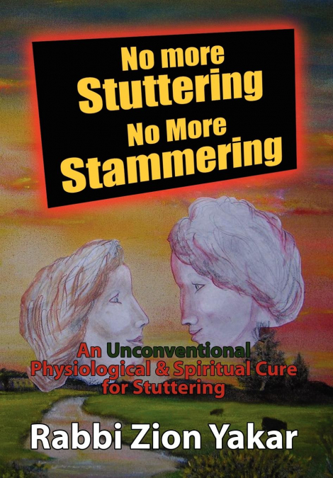 No More Stuttering - No More Stammering