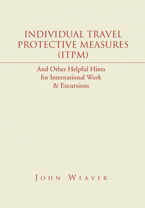 Individual Travel Protective Measures (ITPM)