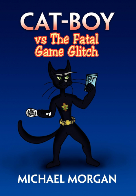 Cat-Boy Vs the Fatal Game Glitch