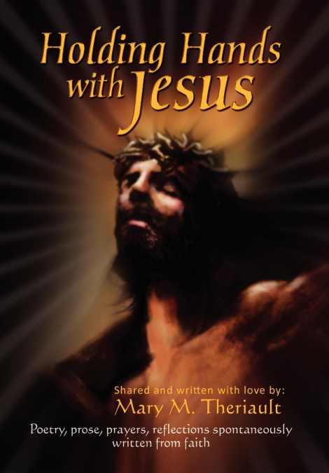 'HOLDING HANDS WITH JESUS'