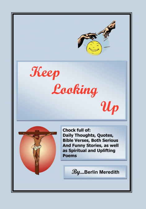 Keep Looking Up