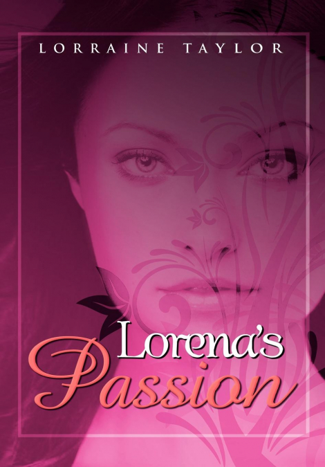 Lorena’s Passion