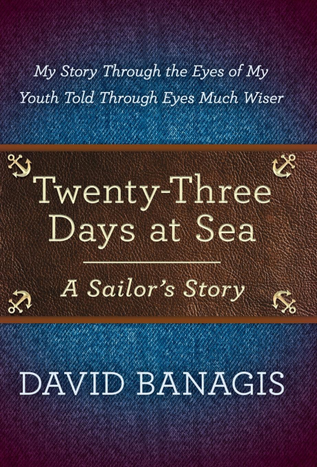 Twenty-Three Days at Sea