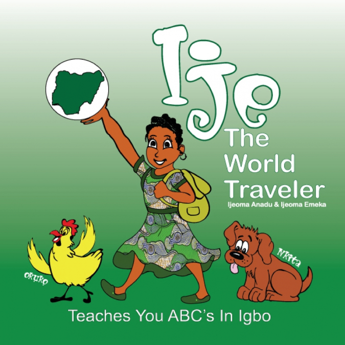 Ije - The World Traveler