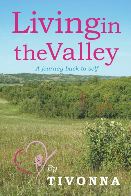 Living in the Valley