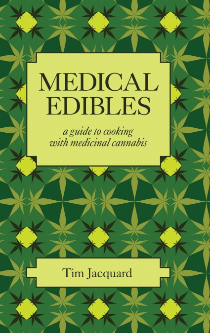 Medical Edibles