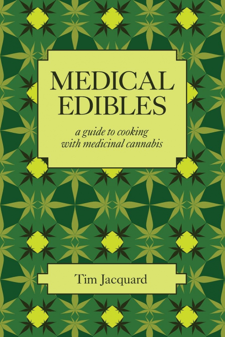 Medical Edibles