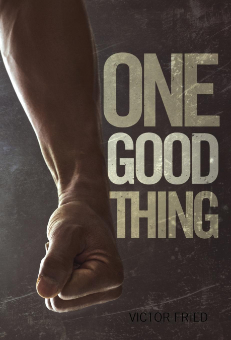 One Good Thing