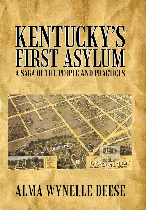 Kentucky’s First Asylum