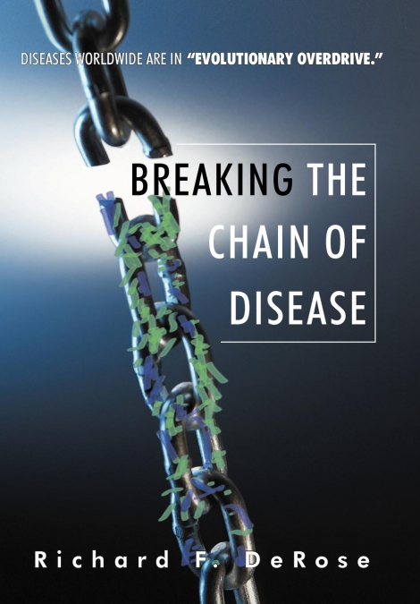 Breaking the Chain of Disease