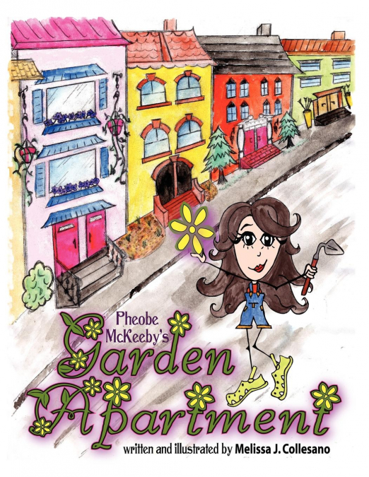Pheobe McKeeby's Garden Apartment
