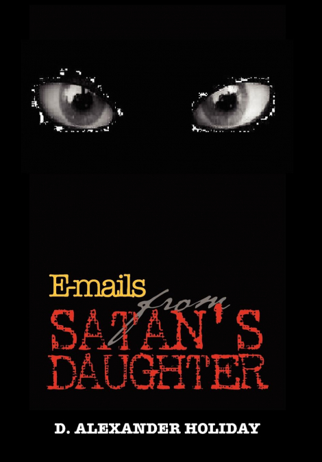 E-mails from Satan’s Daughter