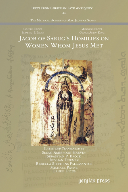 Jacob of Sarug’s Homilies on Women Whom Jesus Met