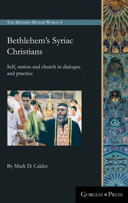 Bethlehem’s Syriac Christians