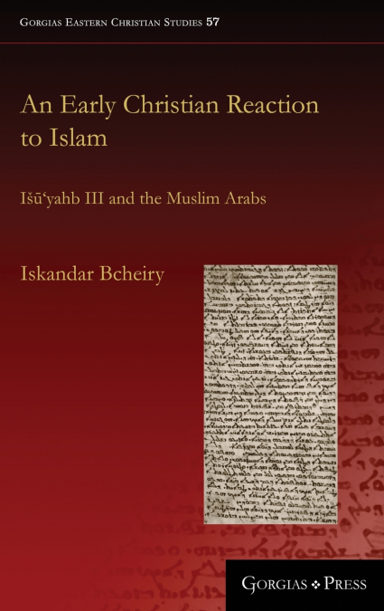 An Early Christian Reaction to Islam