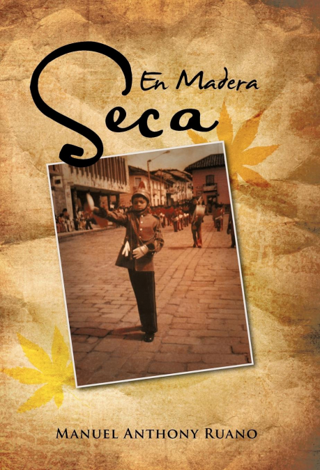 En Madera Seca