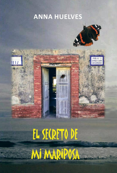 El Secreto de Mi Mariposa
