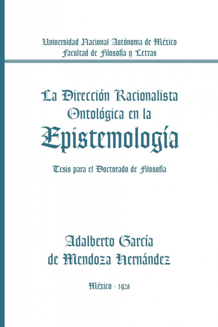 La Direccion Racionalista Ontologica En La Epistemologia