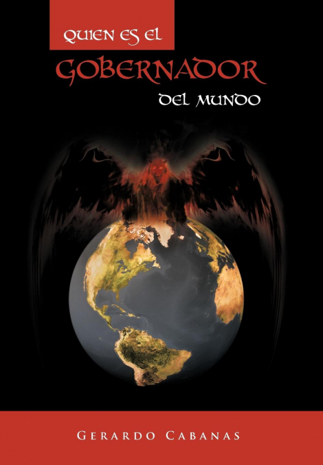 Quien Es El Gobernador del Mundo
