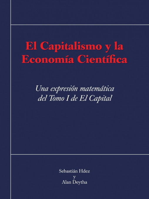 El Capitalismo y La Economia Cientifica