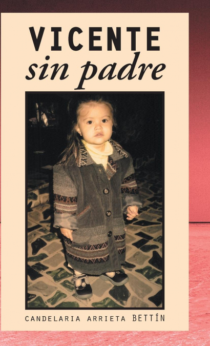 Vicente sin padre