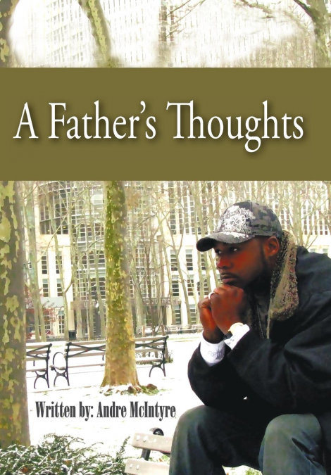 A Father’s Thoughts