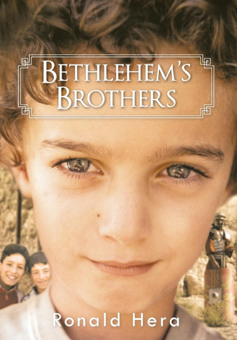 Bethlehem’s Brothers