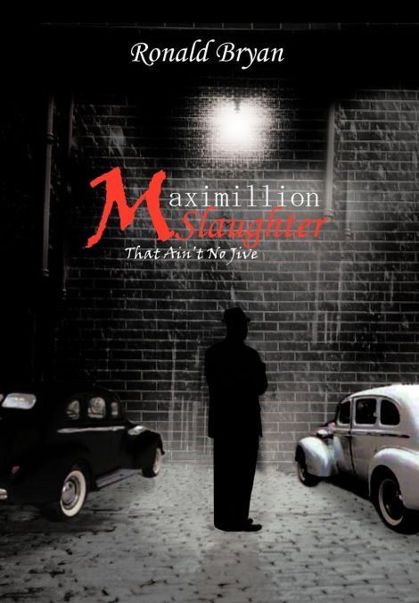 Maximillion Slaughter