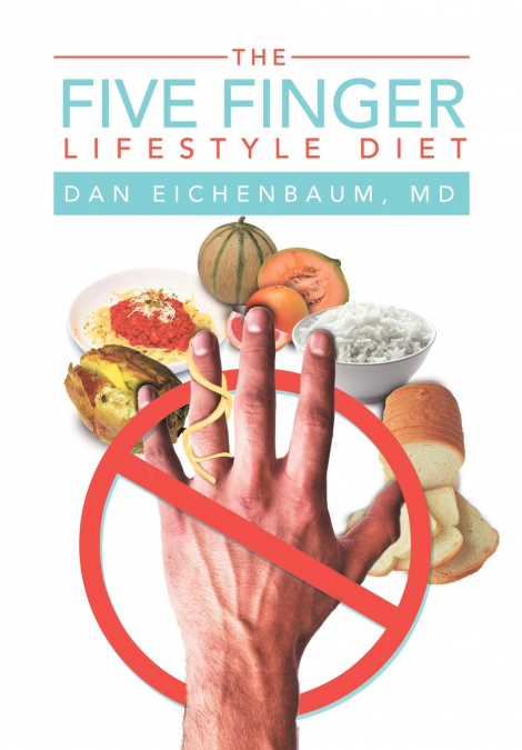 The Five Finger Lifestyle Diet