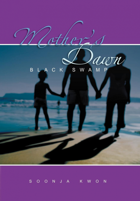 Mother’s Dawn