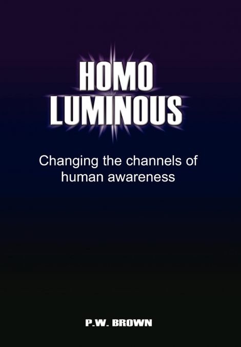Homo Luminous