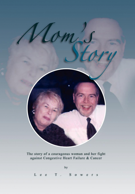 Mom’s Story