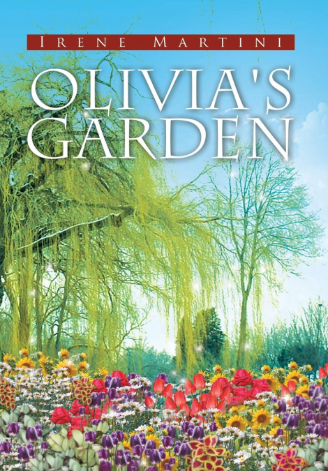 Olivia’s Garden
