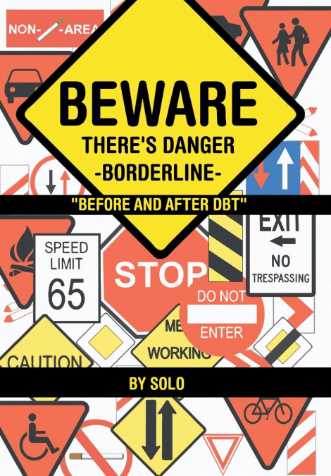 Beware There’s Danger-Borderline