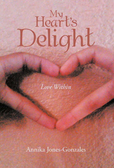 My Heart’s Delight