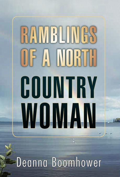 Ramblings of a North Country Woman