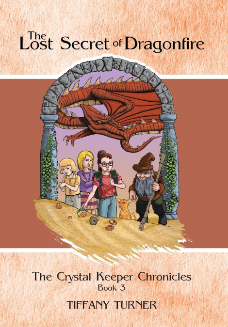 The Lost Secret of Dragonfire