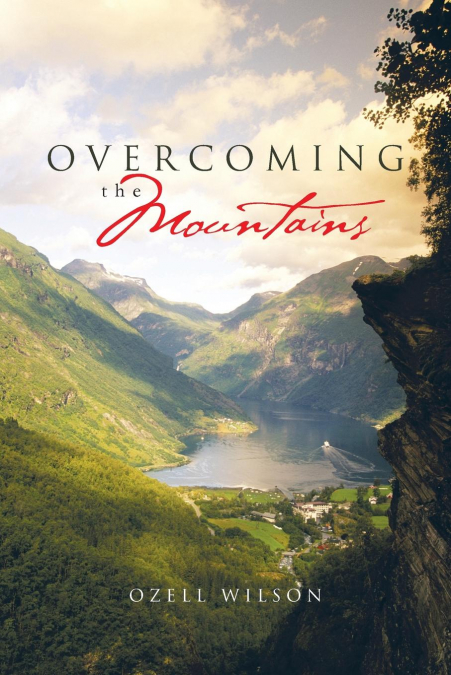 Overcoming the Mountains