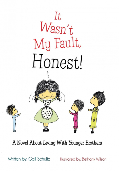 It Wasn’t My Fault, Honest!