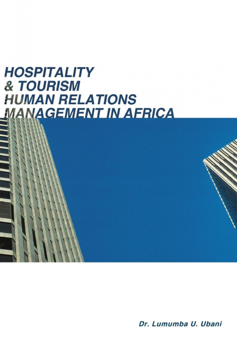 Hospitality & Tourism Human Relations Management in Africa