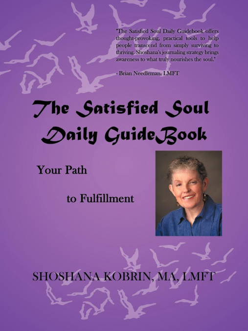 The Satisfied Soul Daily GuideBook